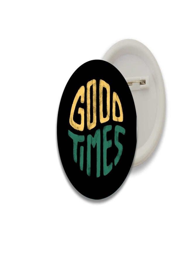 D2C Girls Motivational & Inspirational Button Badges (Pack of 5) - 'Good Time Be Strong' Pin for Bags, Backpacks & Gifts (58mm) - Image 5